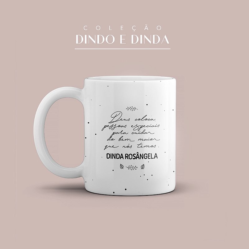 Caneca de Porcelana 325ml Caneca Deus Coloca Pessoas Dinda