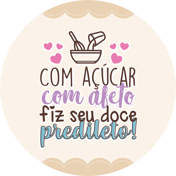 Adesivos tamanho 4x4 Com açucar com afeto fiz seu doce predileto