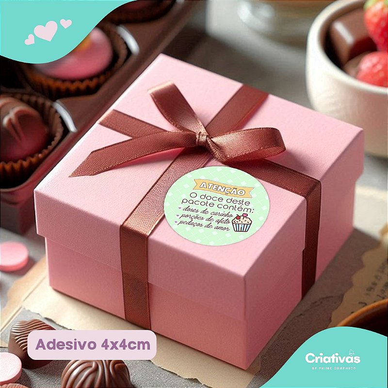 Adesivos tamanho 4x4 Atenção O Doce deste pacote contém