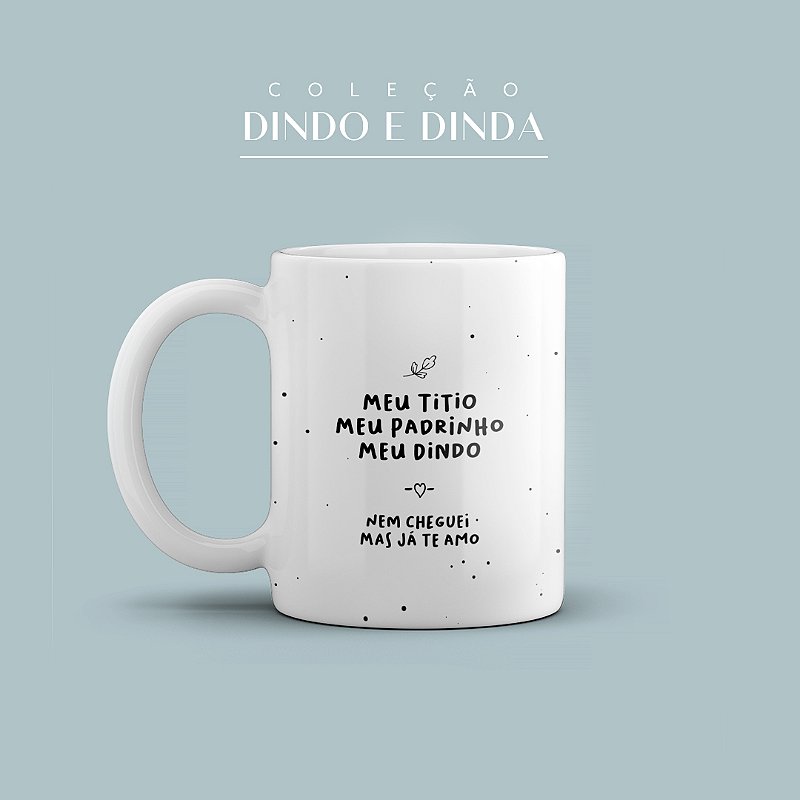 Caneca de Porcelana 325ml Meu Titio Meu padrinho